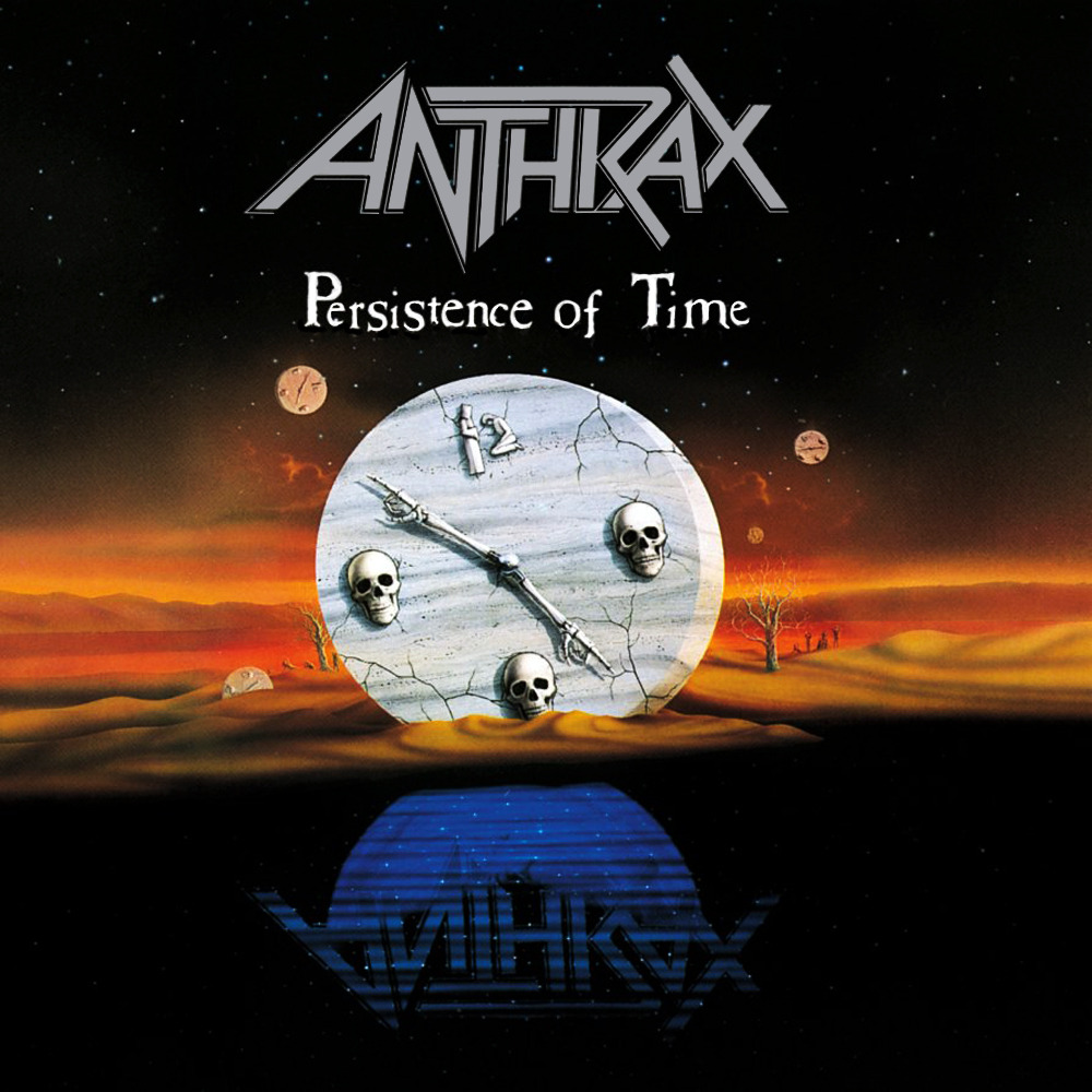 Anthrax – Persistence Of Time