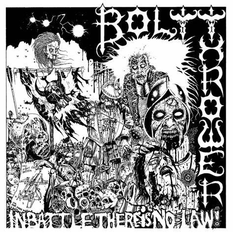 Bolt Thrower – In Battle There Is No Law