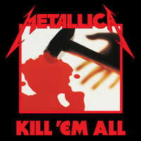 Metallica – Kill ‘Em All