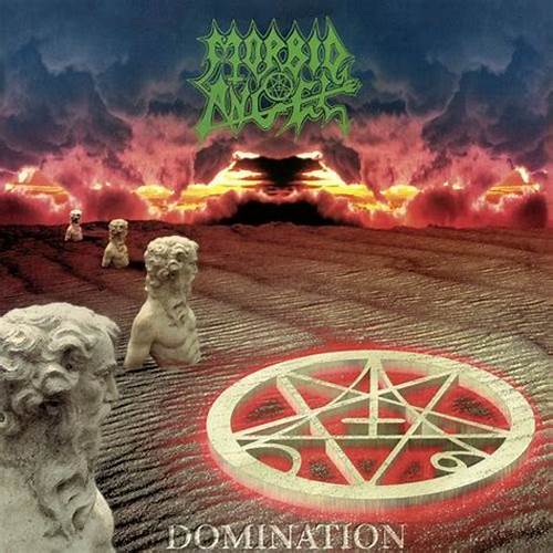 Morbid Angel – Domination