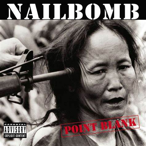 Nailbomb – Point Blank