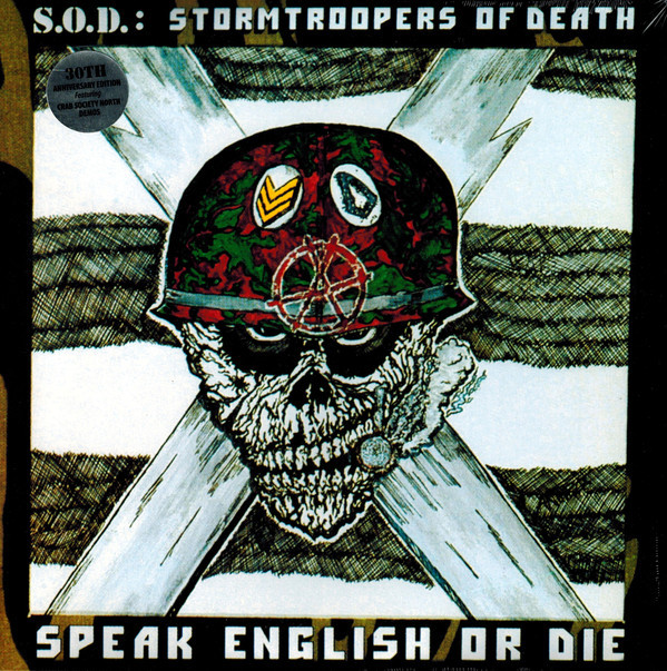 S.O.D. – Speak English Or Die