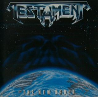 Testament – The New Order