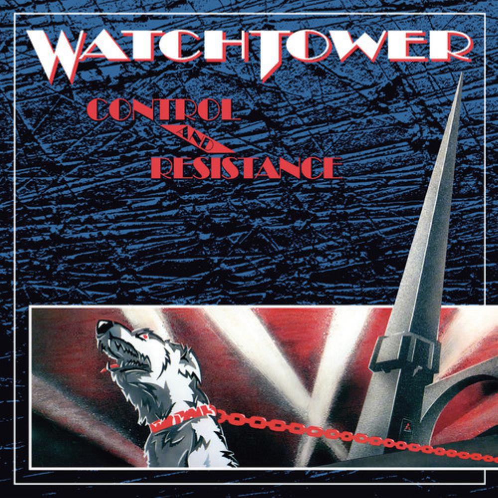 Watchtower – Control And Resistence