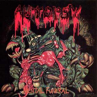 Autopsy – Mental Funeral