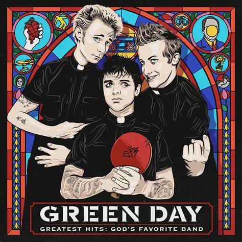 Green Day – Greatest Hits – God’s Favourite Band