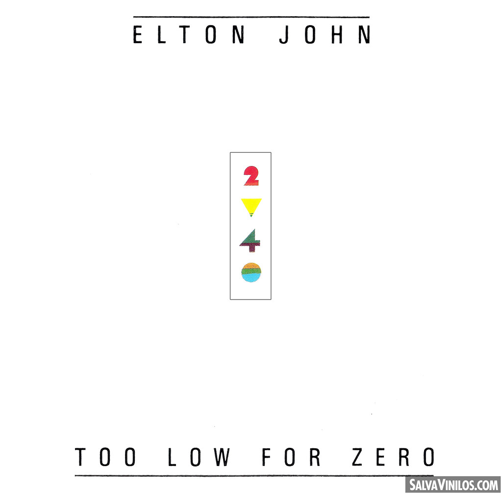 Elton John – Too Low For Zero