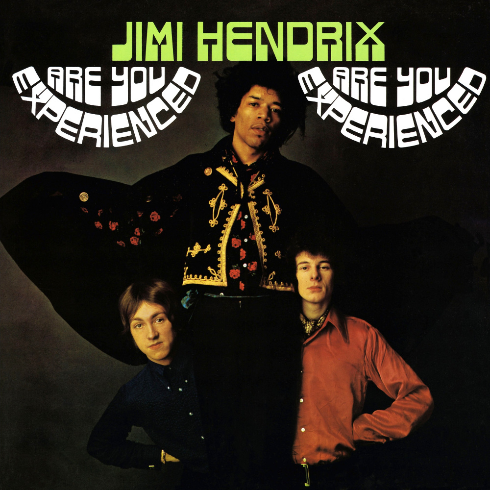 Jimi Hendrix – Are You Experienced