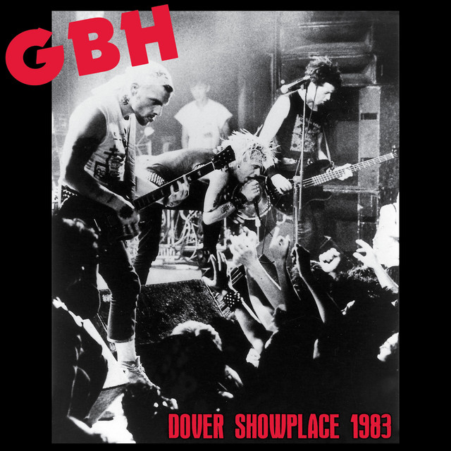 GBH – Dover Showplace 1983