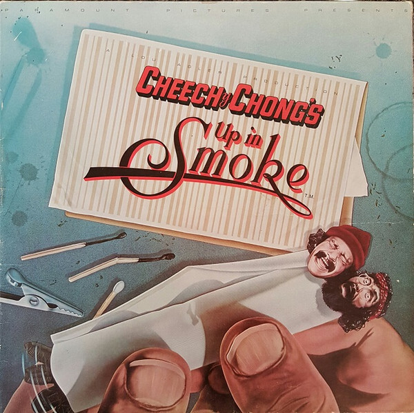 Cheech & Chong – Up In Smoke (Soundtrack)