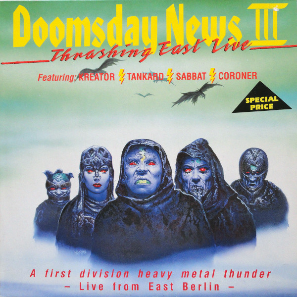 Doomsday News III – Live In The East – Kreator, Tankard, Sabbat, Coroner Live In Berlin