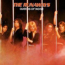 The Runaways – Queens Of Noise