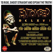 Entombed – DCLXVI To Ride, Shoot Straight And Speak The Truth (Black Vinyl)